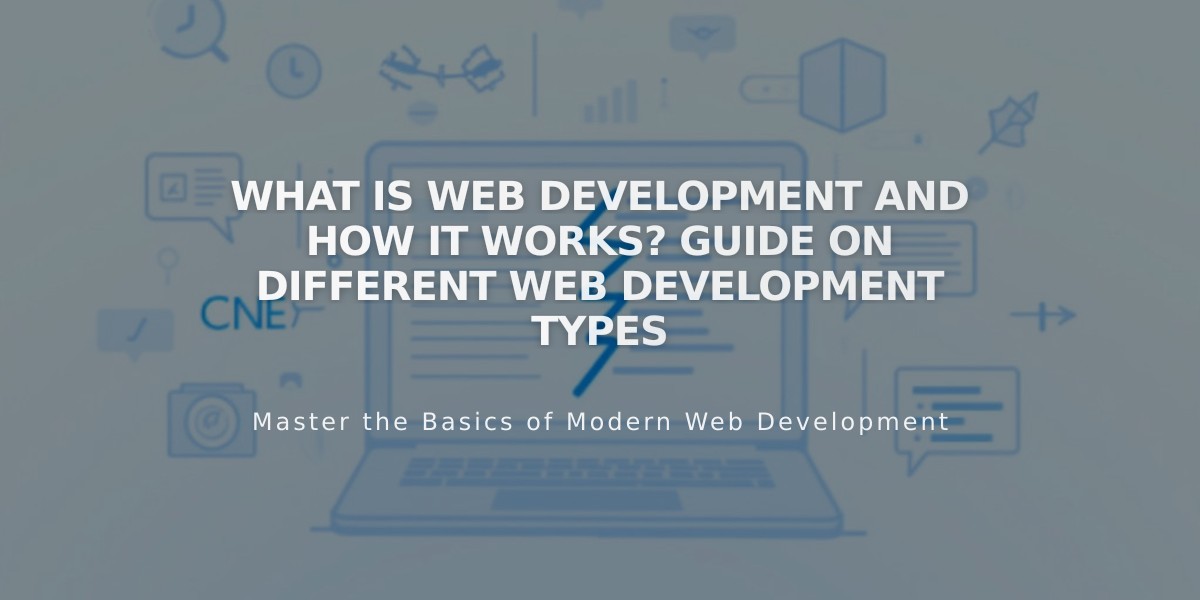 Complete Guide to Web Development: Understanding Types, Tools, and Career Paths