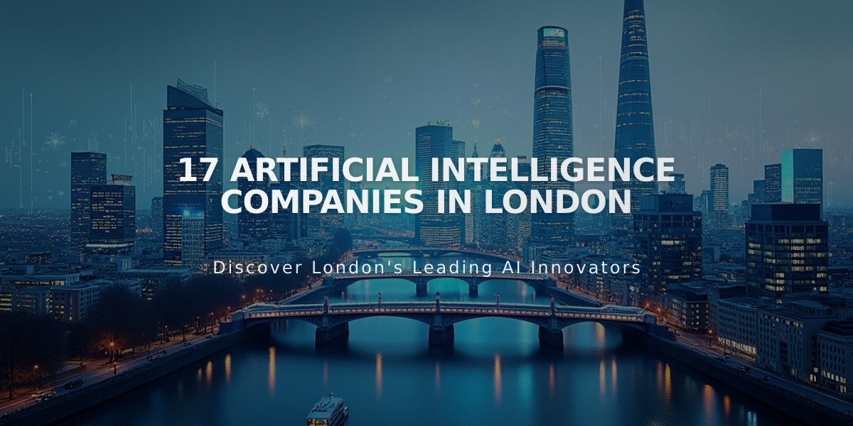 Leading AI Companies Transforming London's Tech Landscape in 2024